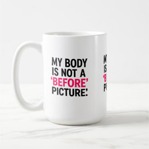 Bold Body Positivity Text Graphic - "My Body Is No Koffiemok