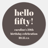 Bold Brown Cute Modern Custom Name 50th Birthday Ronde Sticker (Voorkant)