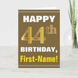 Bold, Brown, Faux Gold 44th Birthday w/ Name Card Kaart
