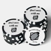 Bold “Don’t Mess With Me” Poker Chip (Opstapeling)
