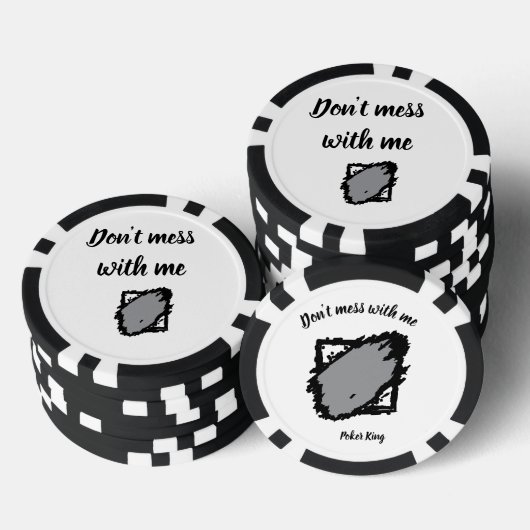 Bold “Don’t Mess With Me” Poker Chip (Opstapeling)