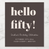 Bold Earthy Brown Modern 50th Birthday Custom Wijn Etiket (Enkel label)