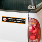Bold Edgy Overtaking Warning Bumper Sticker (Op Truck)