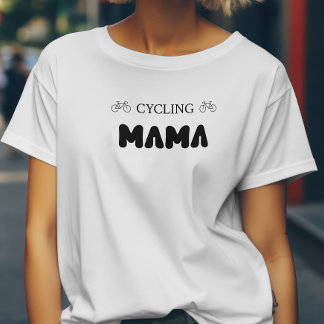 Bold Fietsen Mama voor Mama Moeder fietser liefheb T-shirt