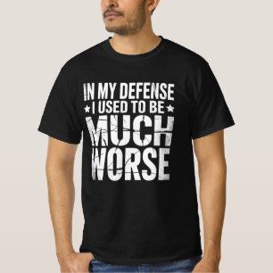 Bold Funny Gezegde Adult Humor Ironic Cool Quote T-shirt