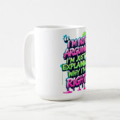 Bold Funny Quote Neon Graffiti Design Koffiemok (Voorkant links)