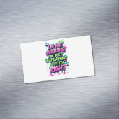 Bold Funny Quote Neon Graffiti Design Magnetisch Visitekaartje (Voorbeeld)