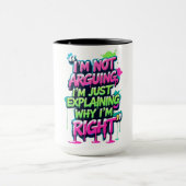 Bold Funny Quote Neon Graffiti Design Mok (Midden)