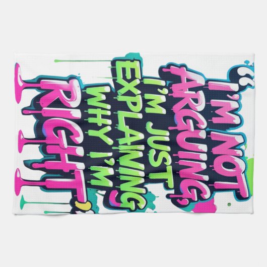 Bold Funny Quote Neon Graffiti Design Theedoek (Horizontaal)