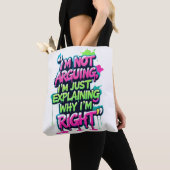 Bold Funny Quote Neon Graffiti Design Tote Bag (Dichtbij)