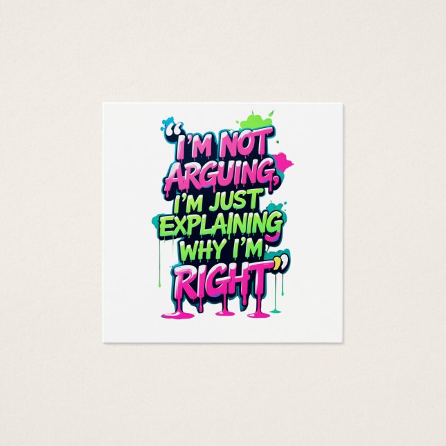 Bold Funny Quote Neon Graffiti Design Vierkante Visitekaartjes (Voorkant)