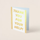 Bold Gold Foil: "DANK JE VOOR JE HULP!" Kaart (Voorkant)
