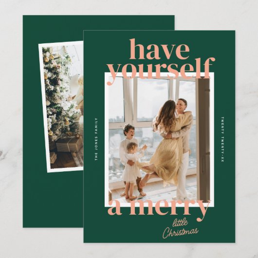 Bold Have Yourself A Merry Little Christmas Foto Feestdagenkaart (Voorkant / Achterkant)