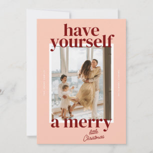 Bold Have Yourself A Merry Little Christmas Foto Feestdagenkaart