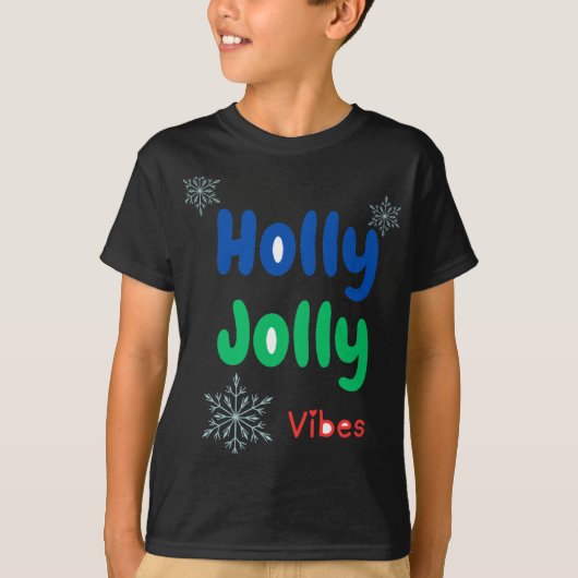 Bold Holly Jolly Baby T Shirt  (Voorkant)