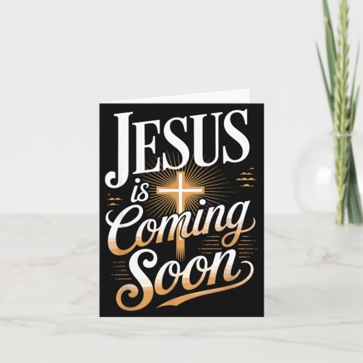 Bold Jesus Is Coming Soon Christian Apparel  Kaart (Voorkant)
