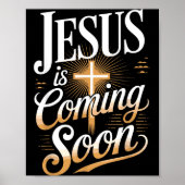 Bold Jesus Is Coming Soon Christian Apparel  Poster (Voorkant)