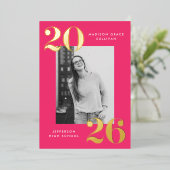 Bold Klasse van 2025 Hot Pink Photo Afstuderen Folie Uitnodiging (Staand Voorkant)