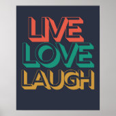 Bold Live Love Laugh Typografie Kunst | Motivatie Poster (Voorkant)