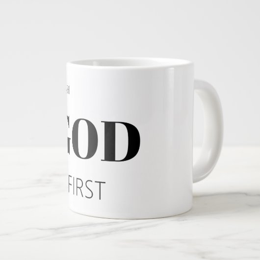 Bold Modern God First Faith Saying Slogan  Grote Koffiekop (Voorkant rechts)