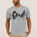 Bold modern grad black personalized graduate t-shirt<br><div class="desc">Celebrate graduation with this stylish t-shirt that features a bold modern "grad" in black along with customizable text that can be school name,  graduation year or other. Pick your school color shirt and rock this shirt produdly. Coordinates with the Lea Delaveris Design bold modern grad collection of graduation items.</div>