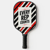 Bold Motivational Poster - "EVERY REP COUNTS" Pickleball Paddle (Achterkant)