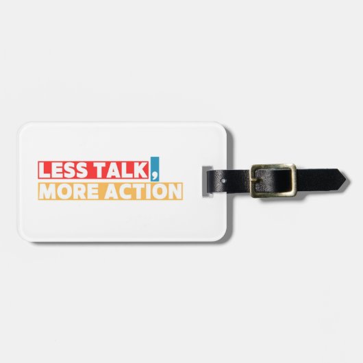 Bold Motivational Quote – Less Talk, More Action Bagagelabel (Voorkant horizontaal)