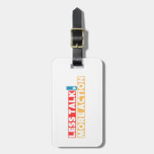 Bold Motivational Quote – Less Talk, More Action Bagagelabel (Voorkant verticaal)