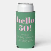 Bold Pink and Green Modern 50th Birthday Custom Seltzer Blikjeskoeler (Seltzer Voorkant)