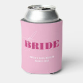 Bold Pink Bachelorette Bride Blikjeskoeler (Blikje Achterkant)