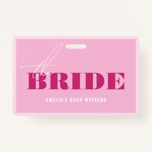 Bold Pink Bachelorette koopt de bride een Drink ba Badge (Voorkant)