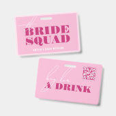Bold Pink Bachelorette koopt de bride een Drink ba Badge (Voor- en achterkant)