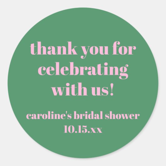 Bold Pink Green Custom Bridal Shower  Thank You Ronde Sticker (Voorkant)