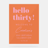 Bold Pink Orange Modern Birthday Welcome Sign Acryl Bord (Voorkant)