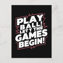 Bold Play Ball Sports Quote Art Briefkaart