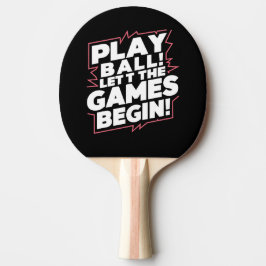 Bold Play Ball Sports Quote Art Tafeltennisbatje