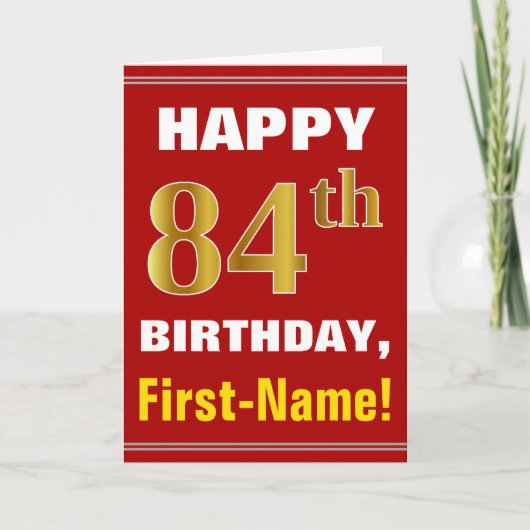 Bold, Red, Faux Gold 84th Birthday w/ Name Card Kaart (Voorkant)