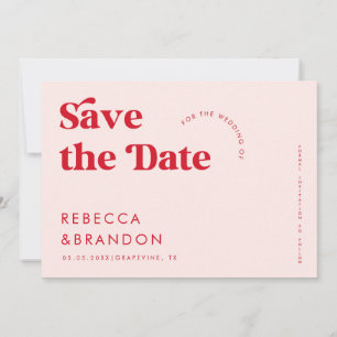 Bold Retro Pink & Red Typography Modern Wedding Save The Date