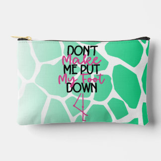 Bold Sass Graphic "Laat me mijn voet niet zetten" Etui