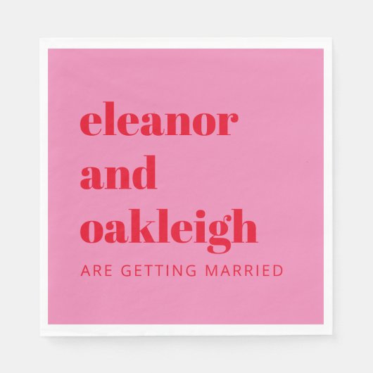 Bold Typografie Bright Pink en Red Modern Wedding Servet (Voorkant)