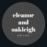Bold Typography Black and White Modern Wedding Ronde Sticker<br><div class="desc">Bold Typography Black and White Modern Wedding Classic Round Sticker</div>