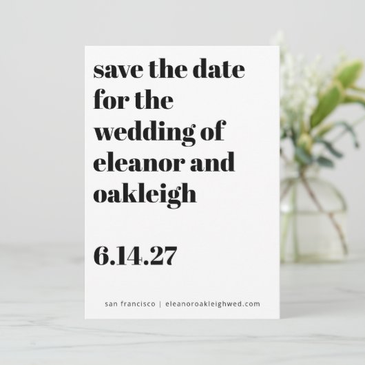 Bold Typography Black and White Modern Wedding Save The Date (Staand voorkant)
