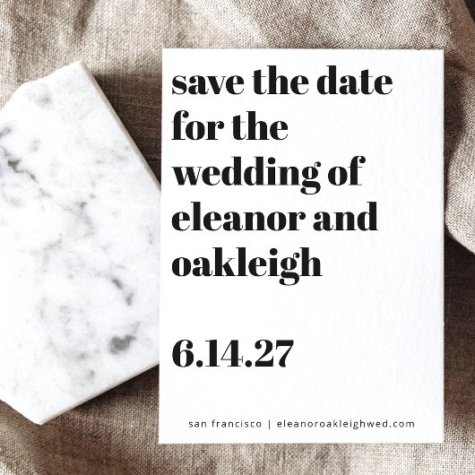 Bold Typography Black and White Modern Wedding Save The Date