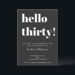 Bold Typography Black Modern 30th Birthday Party Kaart<br><div class="desc">Bold Typografie Modern 30th Birthday Party Invitation in Black and White. - alle tekst kan worden bewerkt,  zodat deze voor elke leeftijd kan worden gebruikt</div>