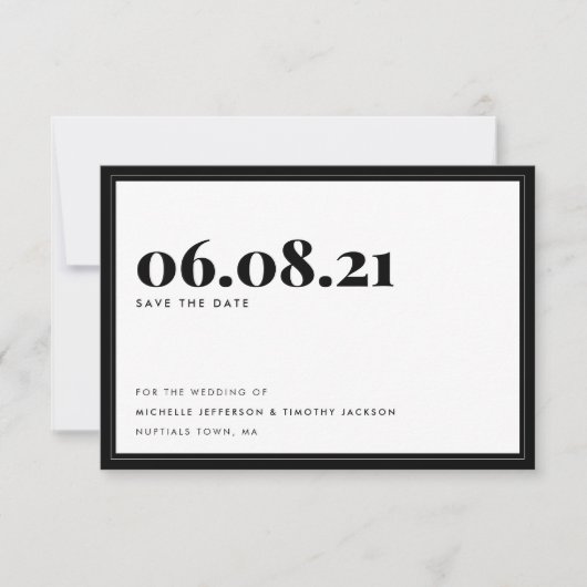 Bold Typography Black White Minimal Simple Save The Date (Voorkant)