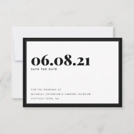Bold Typography Black White Minimal Simple Save The Date