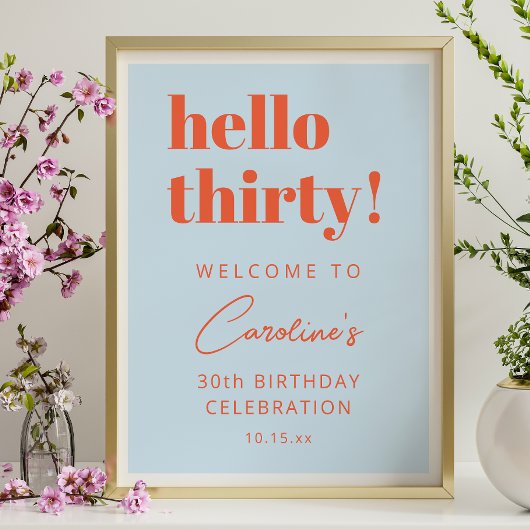Bold Typography Blue Orange 30th Birthday Welcome Poster