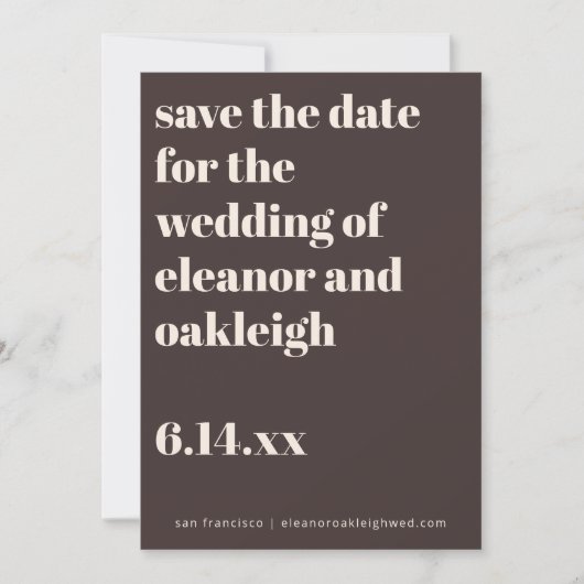 Bold Typography Earthy Brown Modern Wedding Save The Date (Voorkant)