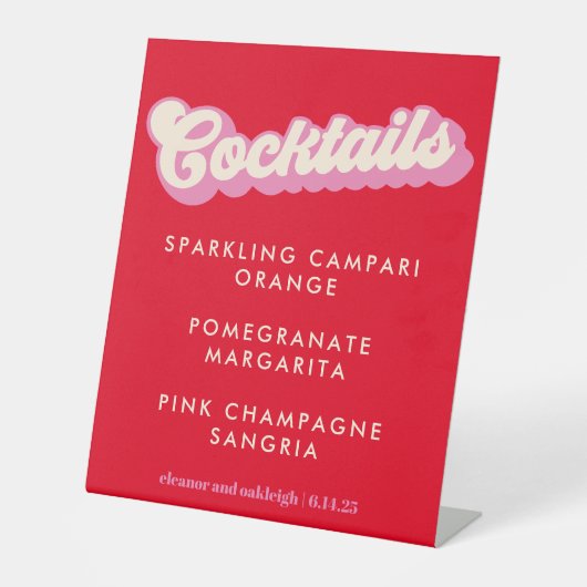 Bold Typography Pink Red Groovy Wedding Cocktails Reclamebord Met Voetstuk (Voorkant)