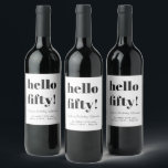 Bold White Black Modern 50th Birthday Custom Wijn Etiket<br><div class="desc">Bold Typografie zwart en wit modern 50th Birthday Custom Wine Label</div>